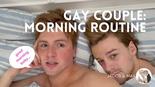 GAY COUPLE: OUR MORNING ROUTINE | Jacob & Max