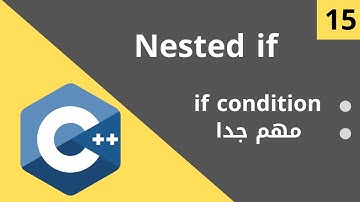 15 - C++ Course Level 1 (Nested If )
