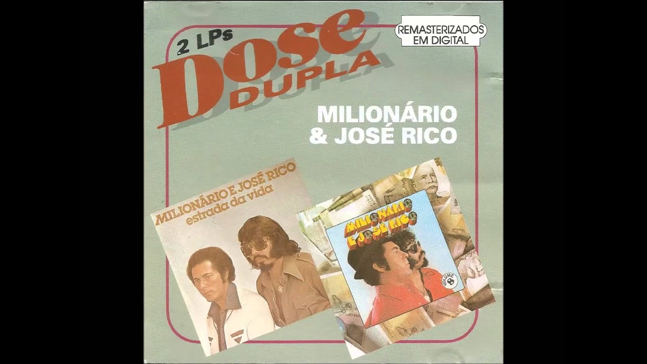 Dose Dupla, Vol. 2 - Milionário e José Rico