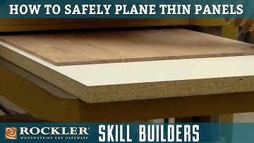 How to Safely Plane Thin Panels | Rockler Skill Builders