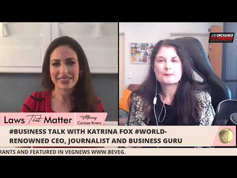 Laws THAT Matter: Business Talk with Katrina Fox and Carissa Kranz