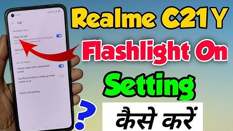 Realme C21Y me Flashlight on Setting kaise kare | How to Enable Flashlight On in Realme C21Y