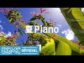夏Piano: Restful Piano Instrumental - Peaceful Music Good for Resting and Relax, Nap and Chill
