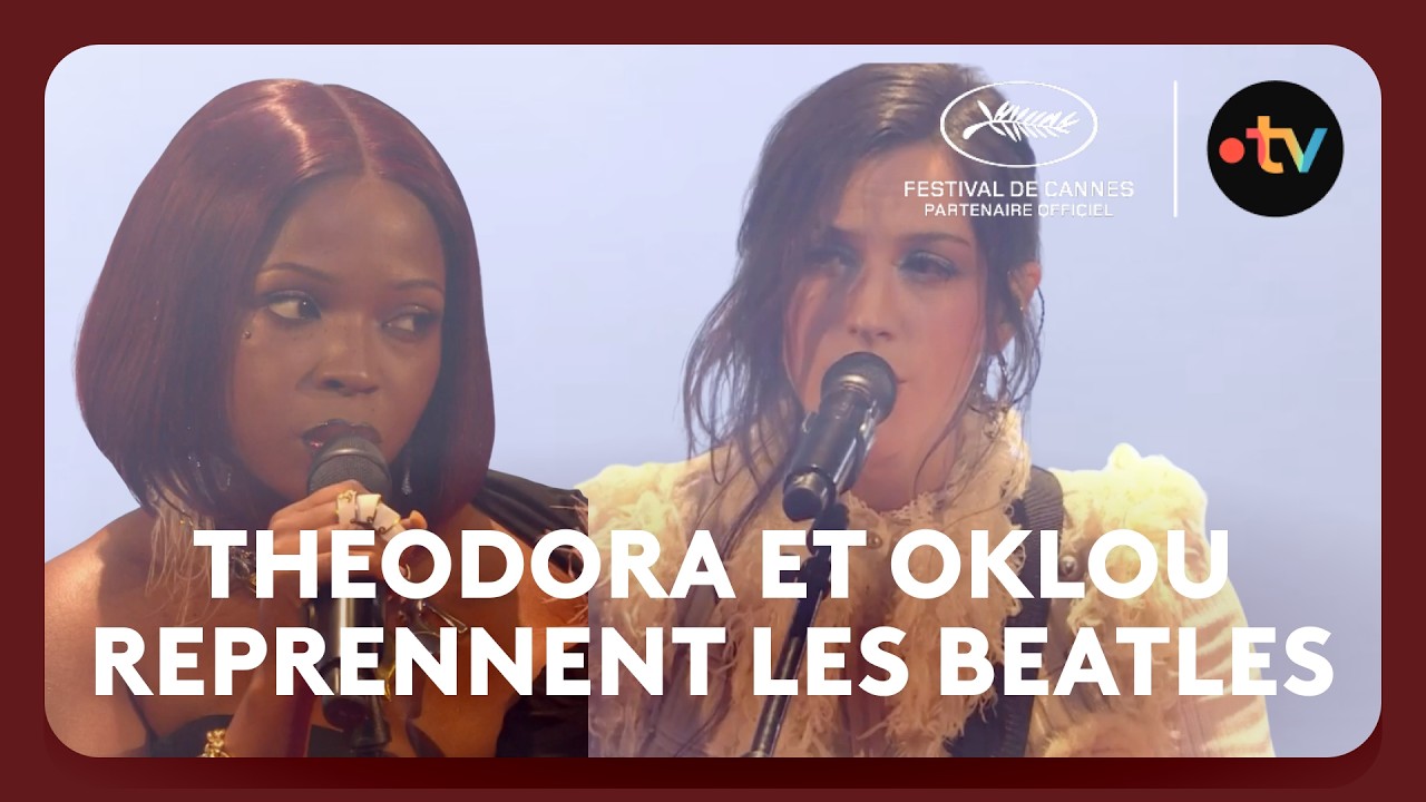 Theodora et Oklou sur « Get Back » des Beatles à la Cérémonie d’Ouverture de Cannes 2026