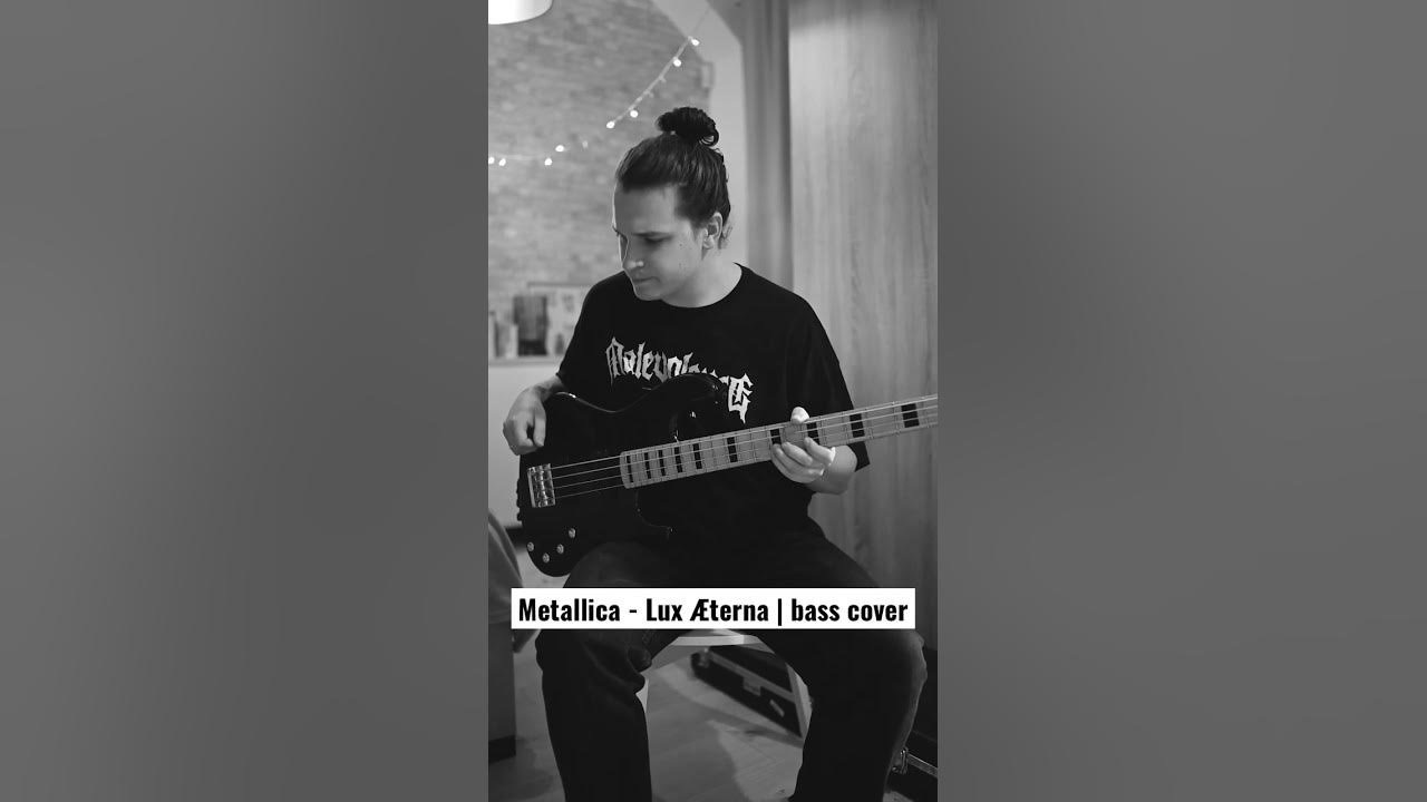 Metallica - Lux Æterna | bass cover