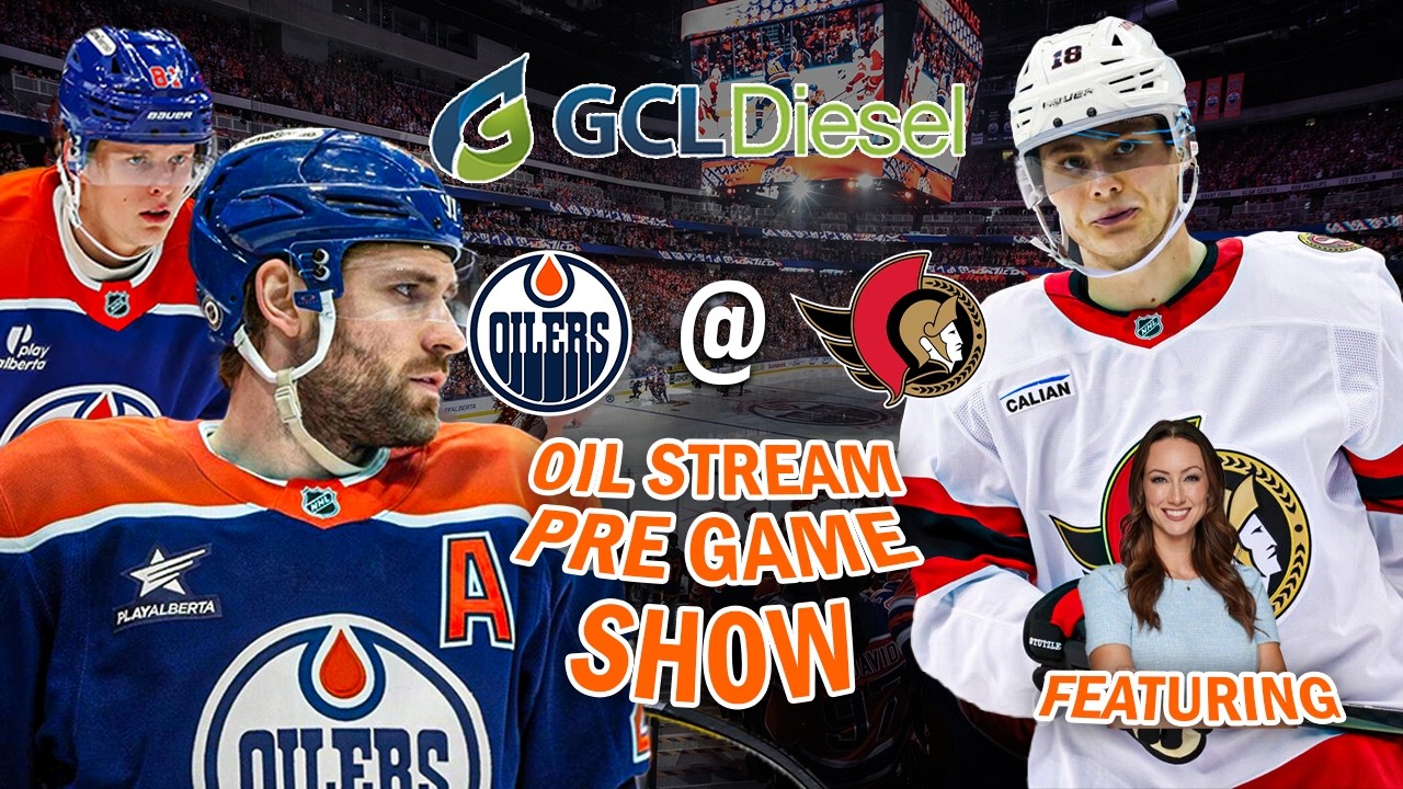 Oilers vs Senators | The GCL Diesel Oil Stream Pregame Show | 03-03-26