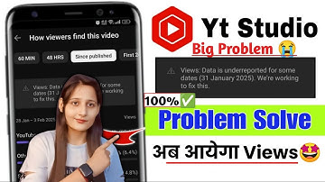 ⚠️😭Views: Data is underreported for some dates (31 January 2025) We