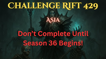 Challenge Rift 429 Asia (Season 36 Start)