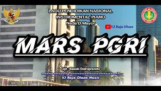 MARS PGRI Instrumental Piano Nada D Lagu Pendidikan | VJ Raja Oloan Music Arr