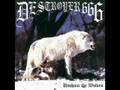 Destroyer 666 - Unchain The Wolves