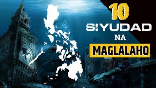 10 SIYUDAD na malapit nang MAGLAHO sa MUNDO? | Global Warming | Climate Change | Tuklas Kaalaman PH