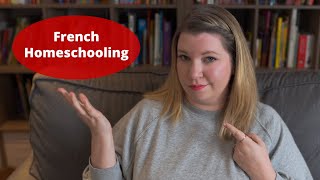 French Homeschooling | Homeschooling in French | Plus French Curriculum Options | Raising A to Z