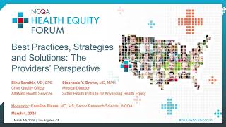 NCQA Health Equity Forum 2024: Best Practices Breakout