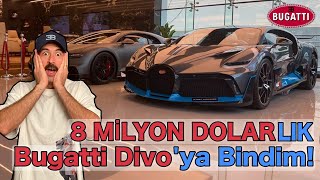 DÜNYADA SADECE 40 ADET VAR!  Bugatti Divo'ya Binen İLK TÜRK OLDUM!