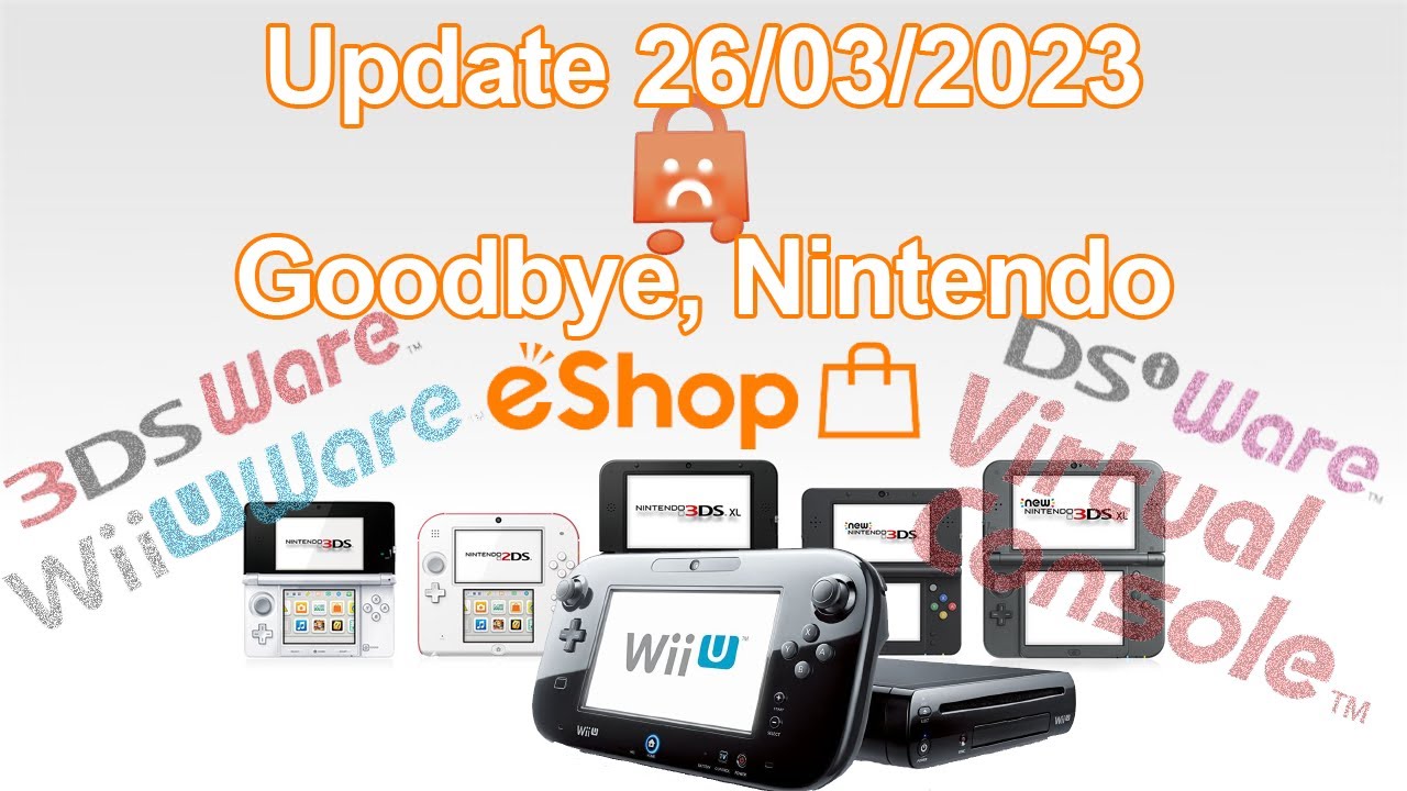 versterking Het hotel Monetair Update - WiiU & 3DS eShops are Ending... - YouTube