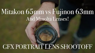 Mitikon 65mm vs Fujinon 63mm vs Minolta lenses