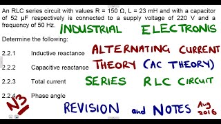 Industrial Electronics N3 AC Theory August 2016 @mathszoneafricanmotives  @MathsZoneTV