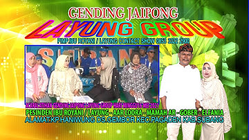 ACARA LATIHAN GENDING JAIPONG LAYUNG GROUP