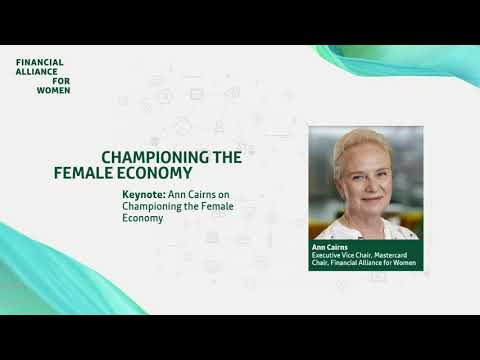 Day 1 - Keynote Ann Cairns on Championing the Female Economy