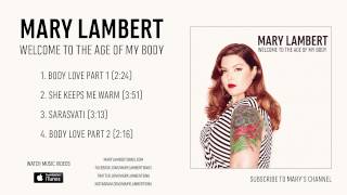 Mary Lambert 'Welcome To The Age of My Body' EP Sampler