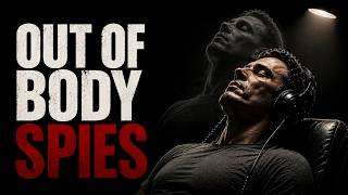 Gateway Process: The CIA Studied How to Leave the Body | ARCHIVE FILE 003