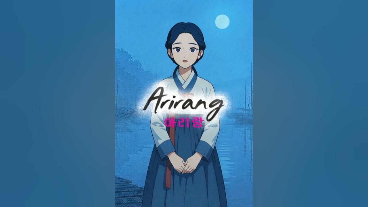 Arirang: Song of Longing #arirangradio #Hanbok #TraditionalMusic Arirang: Song of Longing #arirangradio #Hanbok #TraditionalMusic
