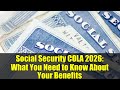 Social Security COLA 2026: What You Need to Know About Your Benefits