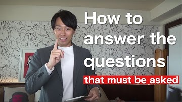 Basic questions that must be asked at interviews in Japan for foreigners