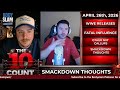 The Quick Count: WWE Releases | Fatal Influence's SHIELD like Debut | SmackDown Thoughts!