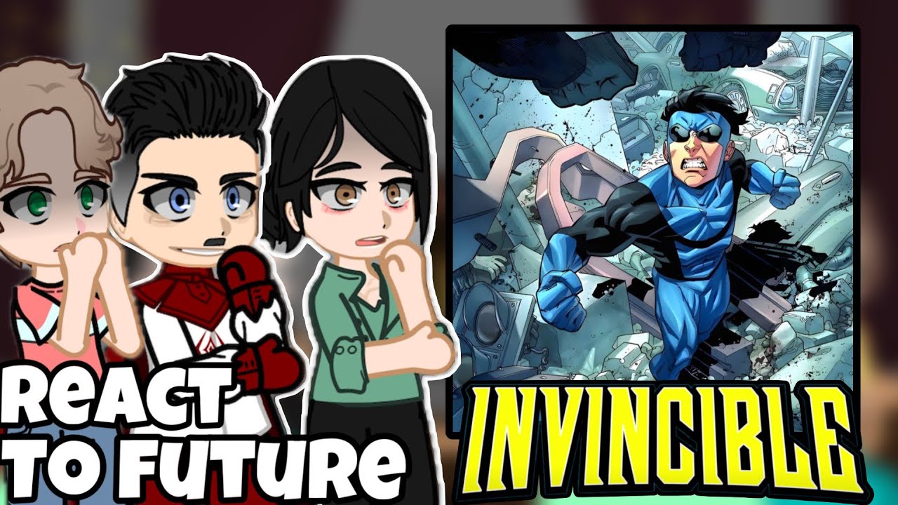 INVINCIBLE Reacts To The Future  | ‼️PUT ON 2X SPEED ‼️  | GACHA REACT