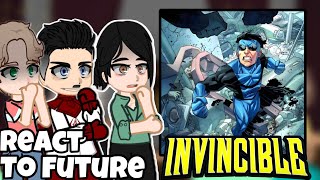 INVINCIBLE Reacts To The Future  | ‼️PUT ON 2X SPEED ‼️  | GACHA REACT