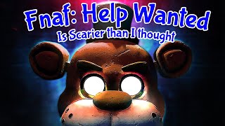 Fnaf: Help Wanted is way scarier than I thought