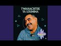 TWAHACHTEK YA LOUMIMA