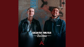 Za3ma (feat. Yung Felix)
