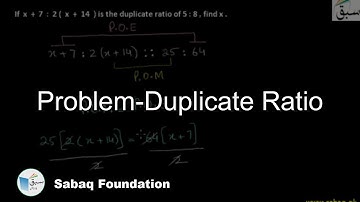 Problem-Duplicate Ratio, Math Lecture | Sabaq.pk