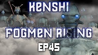 Kenshi | Fogmen Only Playthrough + War with the Hive!!! | EP45 The Grand Finale!!!