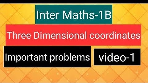 How to do Important Questions on Three Dimensional Co-ordinates Chapter 5💥Repeated Questions
