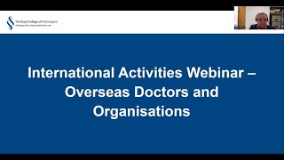 RCPath International Activities Webinar - Overseas Doctors