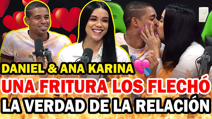 DANIEL LUCIANO & ANA KARINA LO CONFIESAN TODO (UNA...