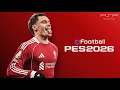 eFootball PES 2026 Ppsspp | New Patch | No Savedata & Texture | How To Install