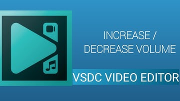 How to increase/decrease audio volume in VSDC Video Editor || VSDC tutorial || Mister Professional