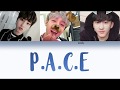 3RACHA 쓰리라차 P A C E Han Rom Eng Color Coded Lyrics 