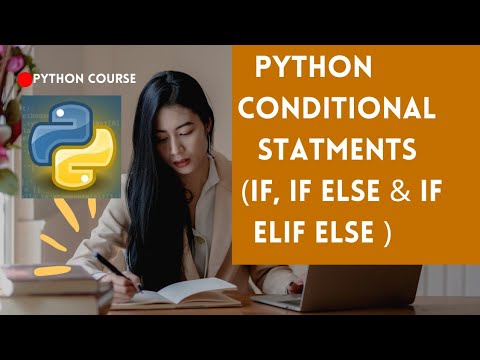 What are Conditional Statements in Python? | If, If Else & If Elif Else ...