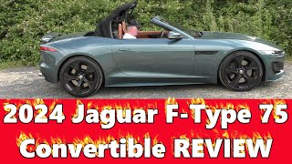 LAST EVER F-Type Review - 2024 Jaguar F Type 75 Convertible P450 - GayCarBoys Alan Zurvas