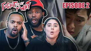 You Asked For It | Fight for My Way Episode 2 REACTION | 쌈 마이웨이