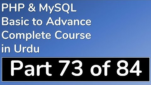 73 How to Create Paging and use Limit in MySQL in Urdu - PHP & MySQL Tutorial in Urdu BasictoAdvance