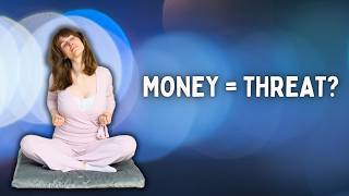 The Nervous System Side of Money Blocks Nobody Talks About