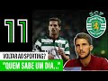 Daniel carrio sobre regresso ao sporting com adrien silva