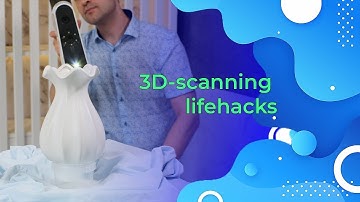 3D scanning lifehacks | Reverse Engineering | 3Dmonotech