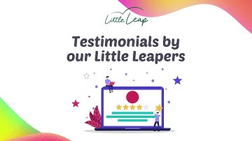 Testimonials by our Little Leapers